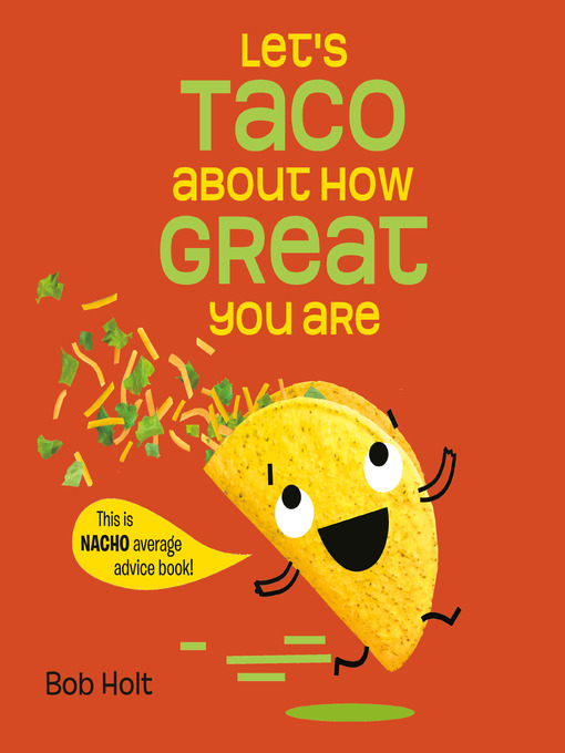 Title details for Let's Taco About How Great You Are by Bob Holt - Wait list